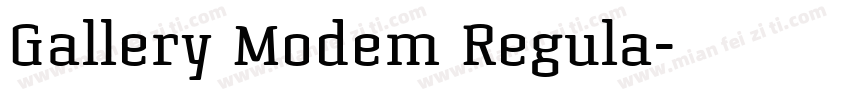 Gallery Modem Regula字体转换